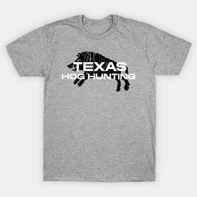 HOG HUNTING TEXAS FERAL HOGS T-Shirt by Cult Classics